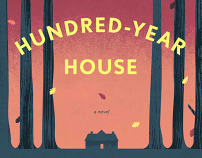 The Hundred Year House
