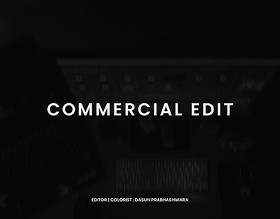 Commercial Edits / TVC