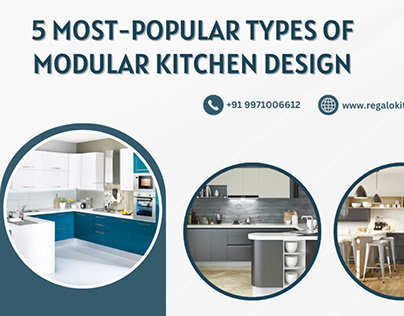 5 Most-Popular Types Of Modular Kitchen Design