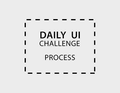 Daily UI Challenge Process