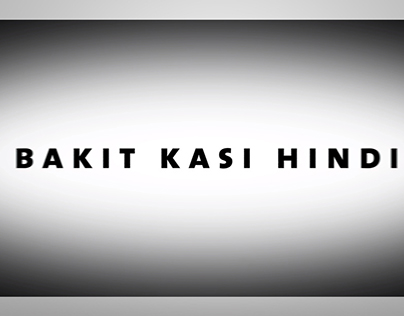 BAKIT KASI HINDI 2016 Thesis Film