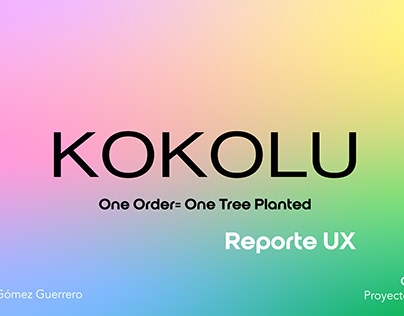 Reporte UX App KOKOLU