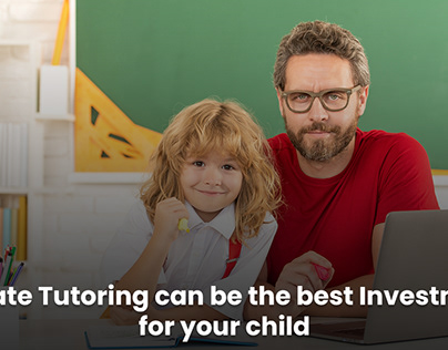 Private Tutoring can be a good for your child