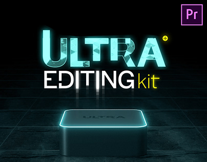 Ultra Editing Kit | Premiere Pro