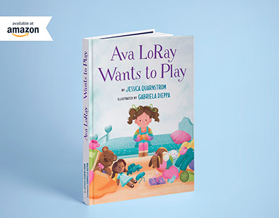Children Book - Ava LoRay Wants to Play