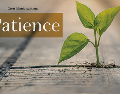 Basic Importance Of Practicing Patience in our Lives