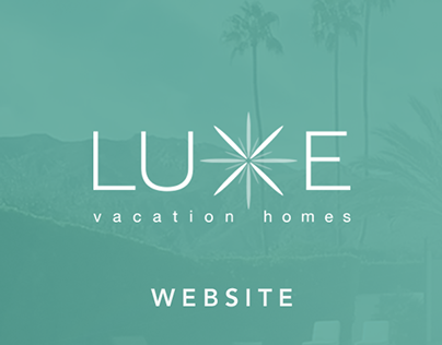 Luxe Vacation Homes Website