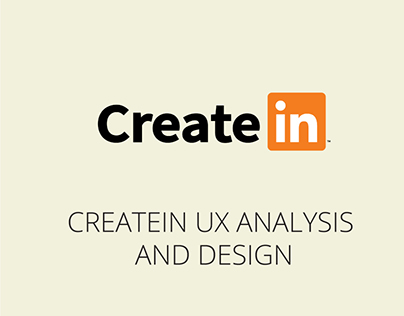 CreateIn UX Analysis and Design Pitch