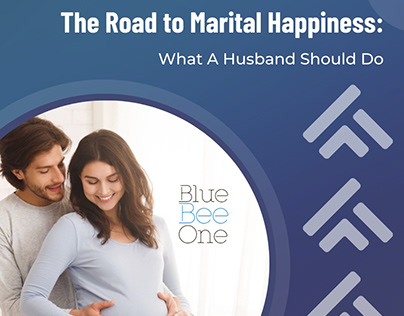 The Road to Marital Happiness: What A Husband Should Do