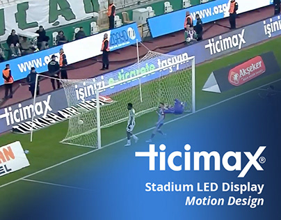TICIMAX STADIUM LED DISPLAY MOTION DESIGN