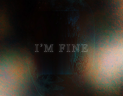 I'M FINE