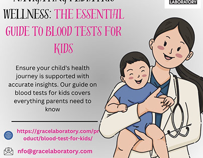 The Essential Guide to Blood Tests for Kids