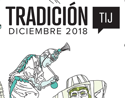 TRADICIÓN diciembre 2018 / CreativeMornings: Tijuana