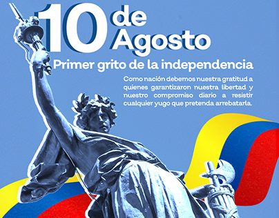 Artes: 10 de agosto , primer grito de la independencia.