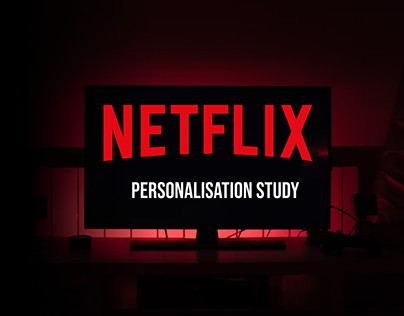 NETFLIX Personalisation study