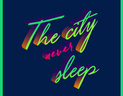 The city never sleep