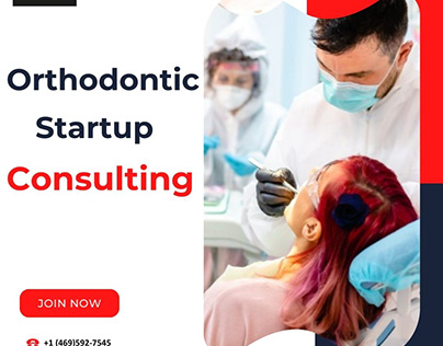Orthodontic Startup Consulting