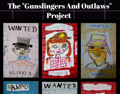 "The Gunslingers and outlaws" Project for kids