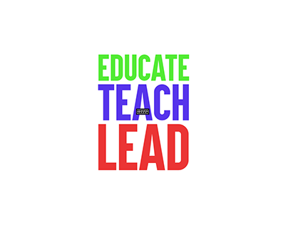 Educate Teach Lead