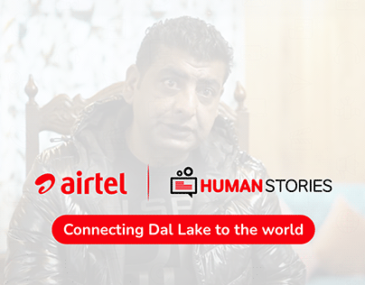 Airtel Human Stories - Dal Lake