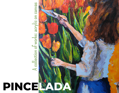 Pincelada: A collection of works (acrylic on canvas)