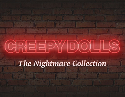 Creepy Dolls: The Nightmare Collection Infographic
