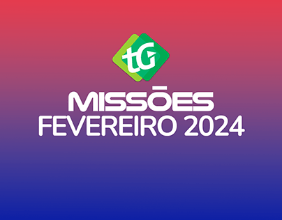 COPYWRITING - MISSÕES FEVEREIRO 2024