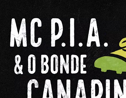 :: MC P.I.A. & o Bonde Canarinho ::