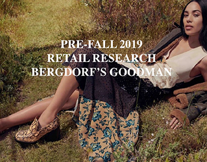 Bergdorf's Goodman Retail Research - Pre-fall 2019