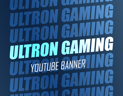 YouTube Banner (Ultron Gaming)