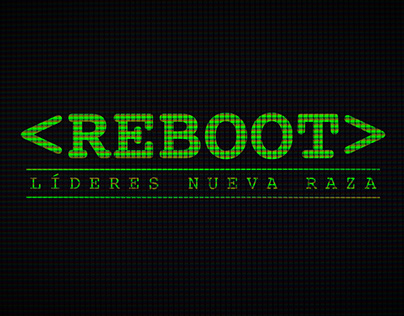 Reboot • Nueva Raza