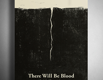 There Will Be Blood - Paul Thomas Anderson /// Afiche