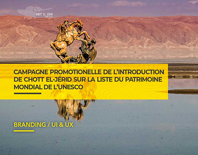 Campagne promotionnelle de CHOTT EL-JERID (UNESCO)