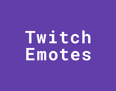 Twitch Streamer Emotes