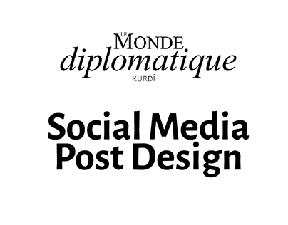 Le Monde Diplomatique Kurdi - Social Media Post Design