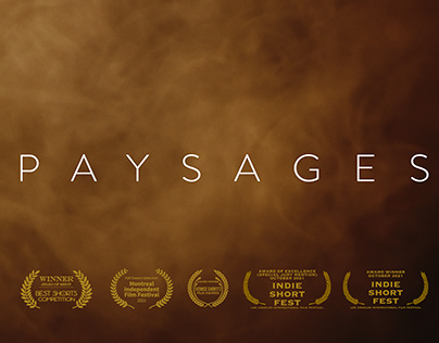PAYSAGES - A short film by Mathieu Lévesque