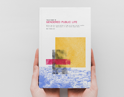 Field Guide to GENDERED PUBLIC LIFE