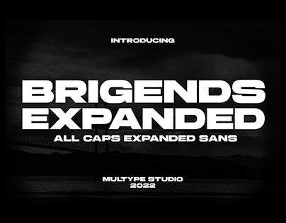 Brigends Expanded Font