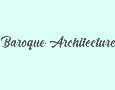 Baroque Architecture Presentation