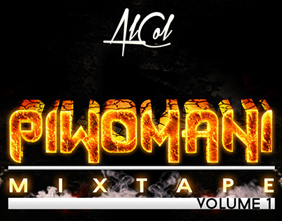 Piwomani Mixtape (Volume 1) by: Alcol