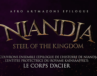 NIANDJA: STEEL OF THE KINGDOM EPILOGUE