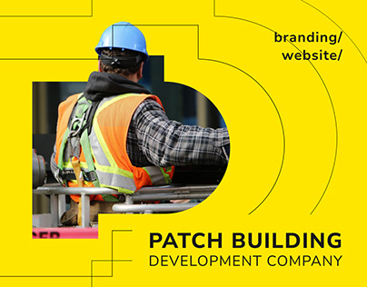 Patch Building – Construction & Development