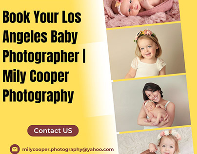 Book Your Los Angeles Baby Photographer