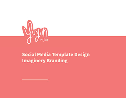 Project thumbnail - Yuyun Rajut - Imaginery Branding Social Media