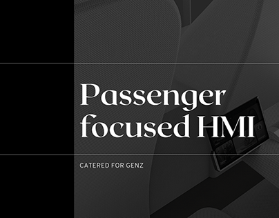 Passenger focused HMI