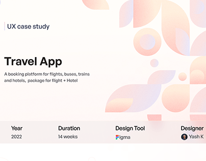 UX Case Study - Travel (Booking app)