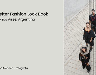 Shelter Fashion Look Book | Producción fotográfica