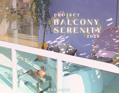 Project Balcony Serenity