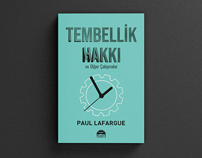 TEMBELLİK HAKKI/PAUL LAFARGUE