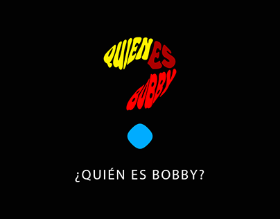 Project thumbnail - ¿Quién es Bobby? - Logo